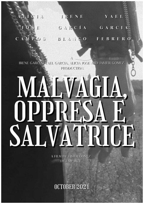 Malvagia, Oppressa e Salvatrice 2021 official movie poster