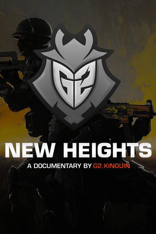 New Heights - A documentary by G2.Kinguin 2015 official movie poster