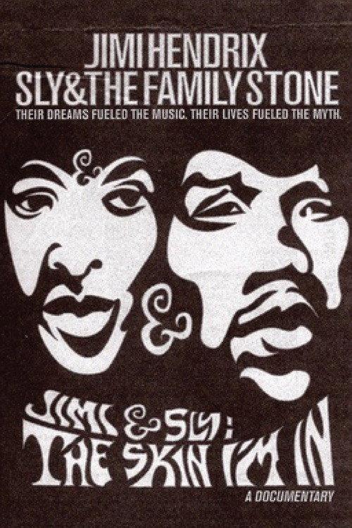 Jimi and Sly: The Skin I'm In 2000 official movie poster