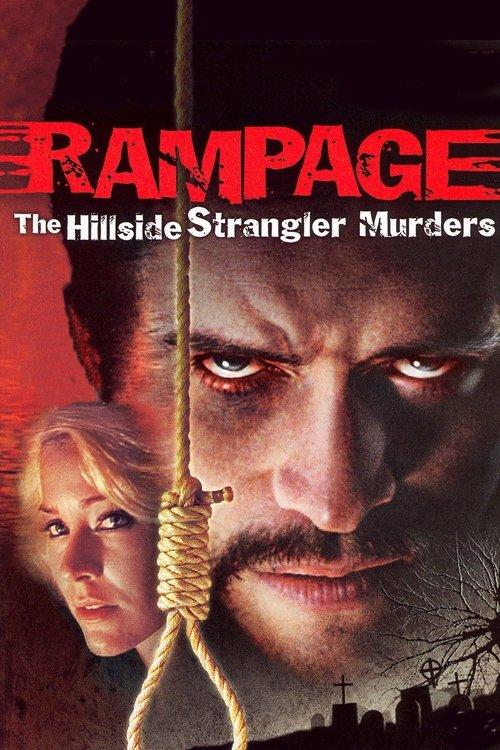 Rampage: The Hillside Strangler Murders 2006 official movie poster