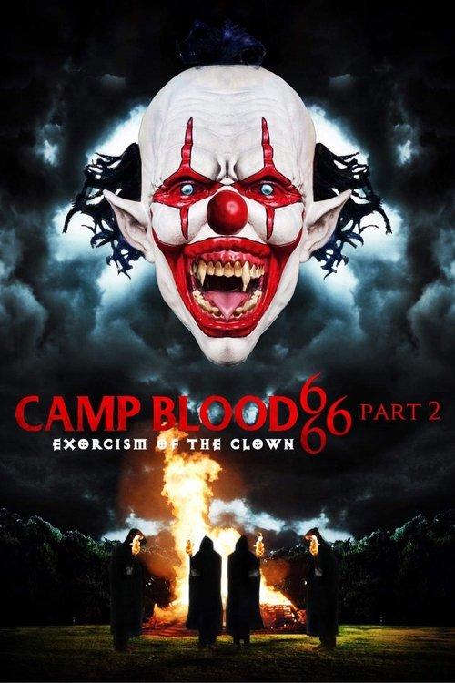 Camp Blood 666 Part 2: Exorcism of the Clown 2023 official movie poster