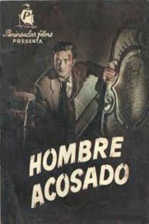 Hombre acosado 1952 official movie poster