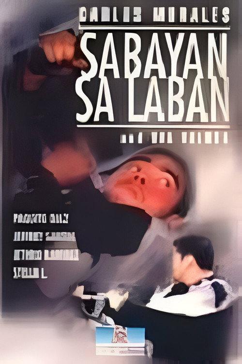 Sabayan sa laban 2002 official movie poster