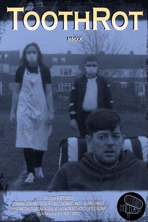 ToothRot 2020 official movie poster