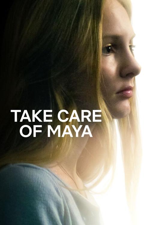Take Care of Maya 2023 official movie poster