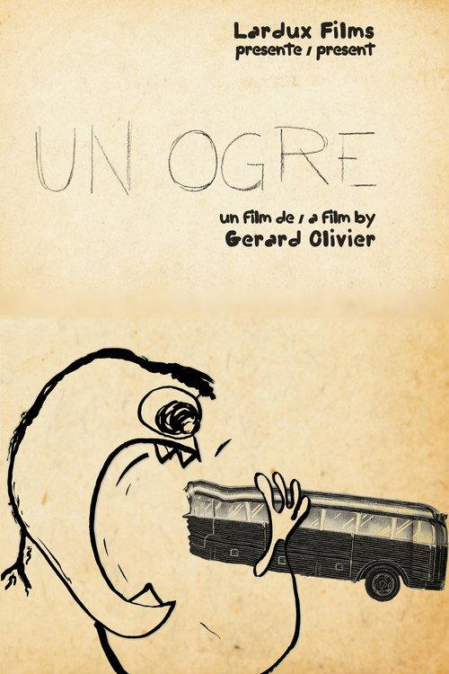 Un Ogre 2011 official movie poster