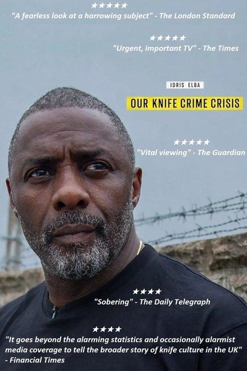 Idris Elba: Our Knife Crime Crisis 2025 official movie poster
