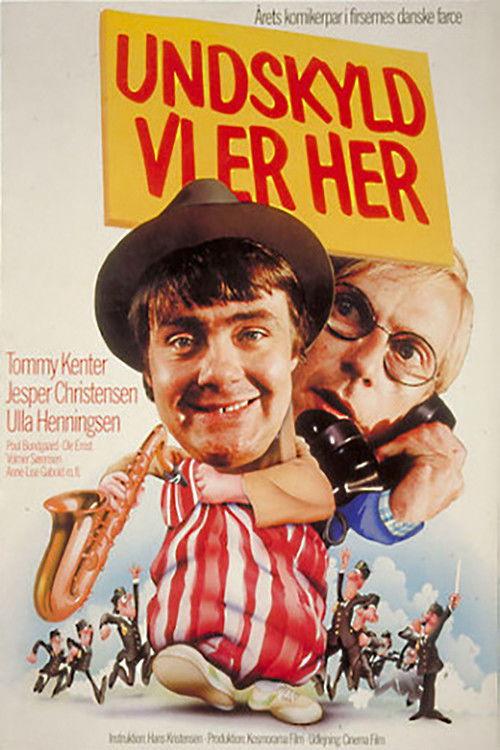 Undskyld vi er her 1980 official movie poster