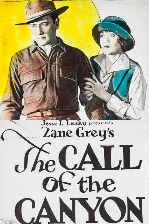 The Call of the Canyon 1923 official movie poster