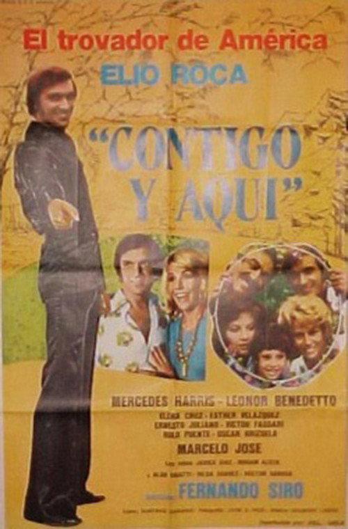 Contigo y aquí 1974 official movie poster