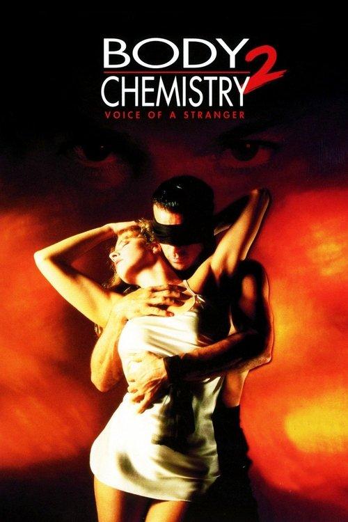 Body Chemistry II: The Voice of a Stranger 1992 official movie poster