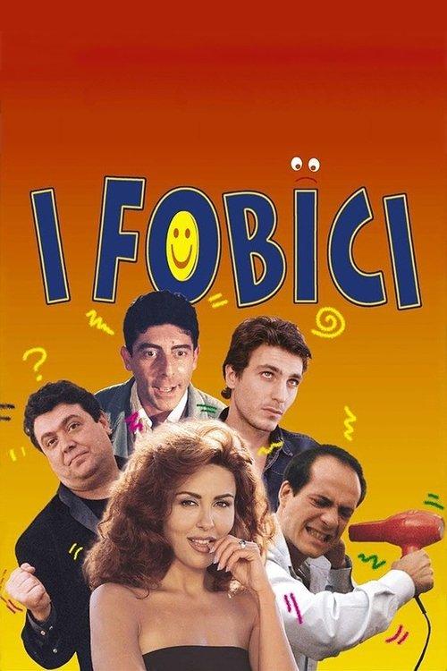 I fobici 1999 official movie poster
