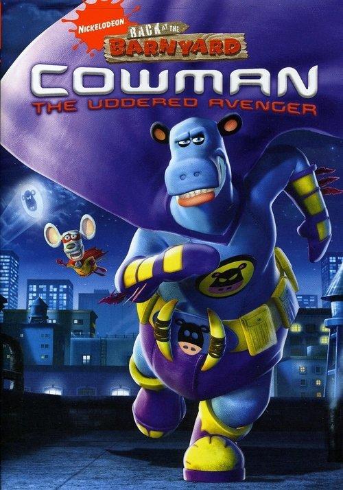 Cowman: The Uddered Avenger 2008 official movie poster