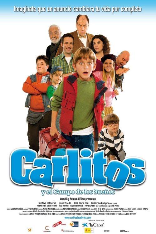 Carlitos and the Chance of a Lifetime 2008 official movie poster
