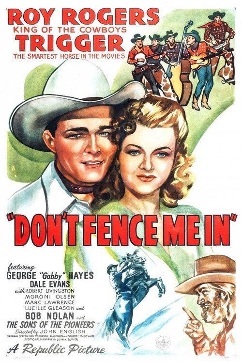 Don't Fence Me In 1945 official movie poster
