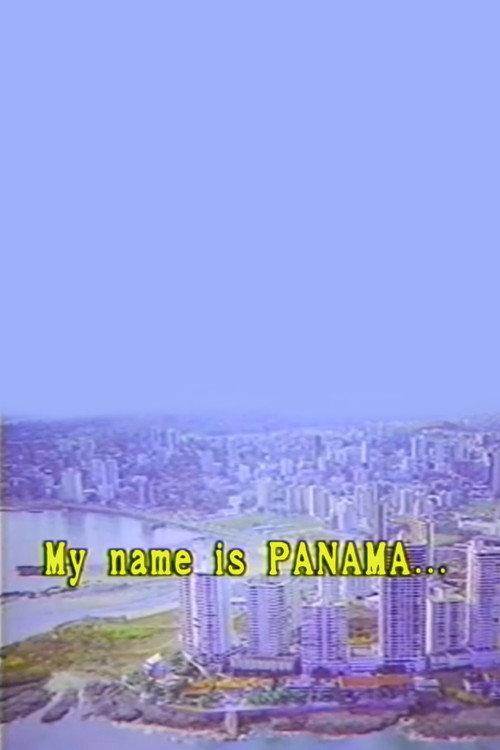My Name is Panama 1988 official movie poster