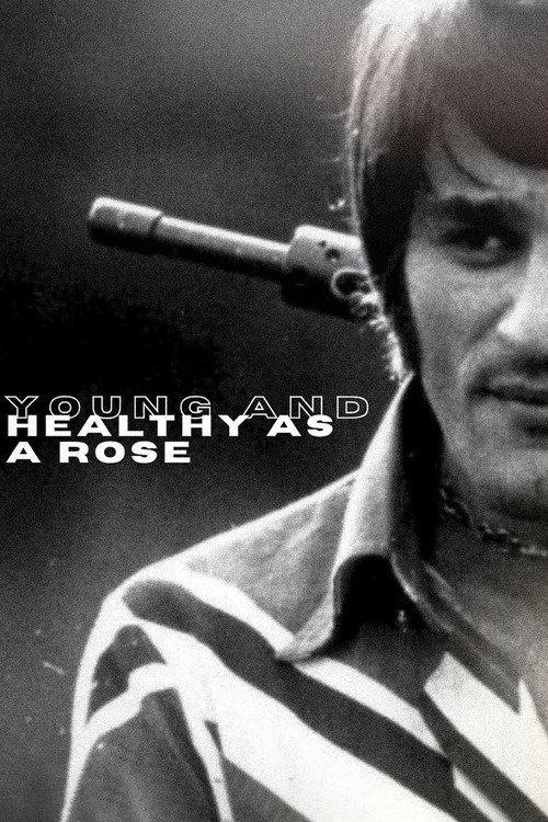 Young and Healthy as a Rose 1971 official movie poster
