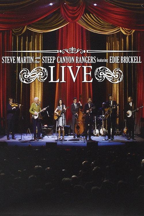 Steve Martin and the Steep Canyon Rangers featuring Edie Brickell Live 2014 official movie poster