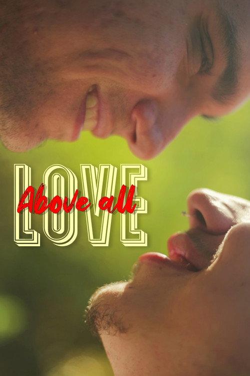 Love Above All 2022 official movie poster
