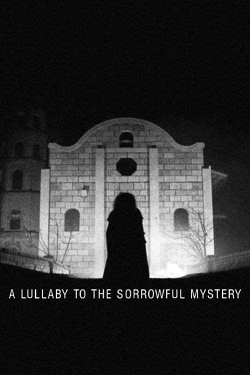 A Lullaby to the Sorrowful Mystery 2016 official movie poster