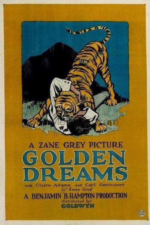 Golden Dreams 1922 official movie poster
