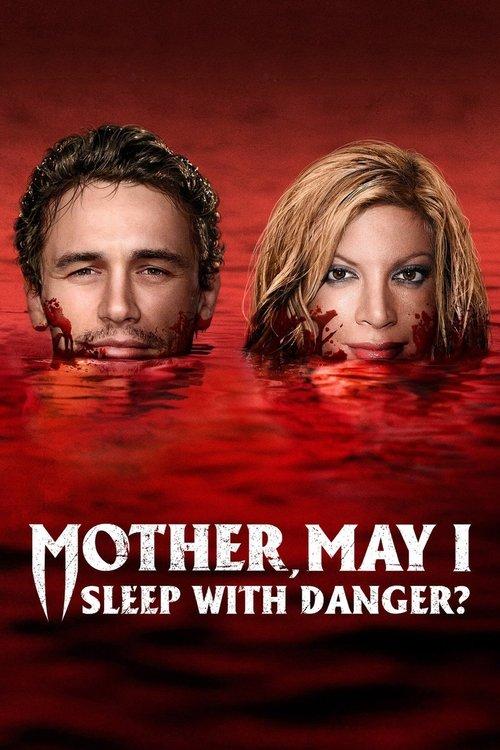 Mother, May I Sleep with Danger? 2016 official movie poster