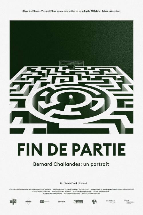 Fin de partie : Bernard Challandes: un portrait 2020 official movie poster