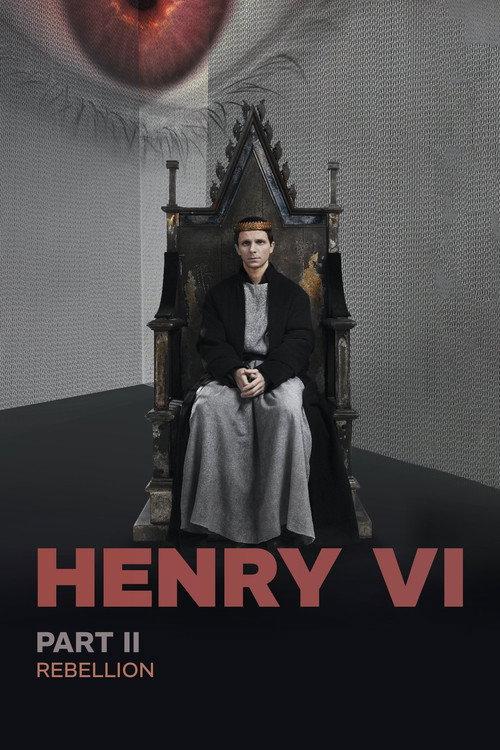RSC Live: Henry VI, Part 2 2023 official movie poster