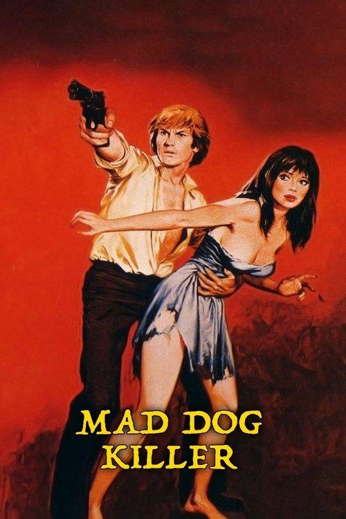 Mad Dog Killer 1977 official movie poster