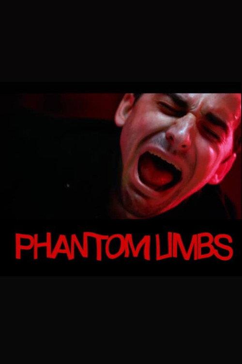 Phantom Limbs 2015 official movie poster