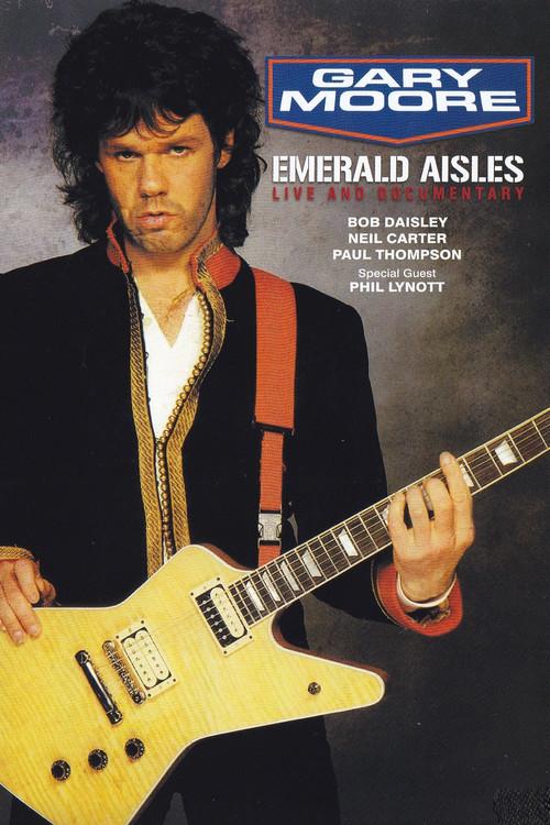 Gary Moore: Emerald Aisles 1985 official movie poster