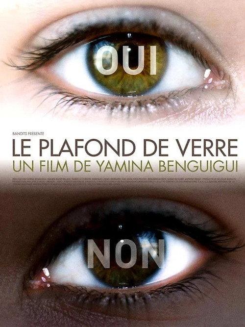 Le plafond de verre 2006 official movie poster