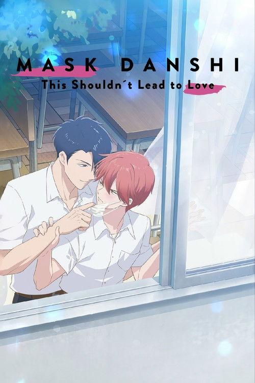 Mask Danshi wa Koishitakunai noni 2023 official movie poster