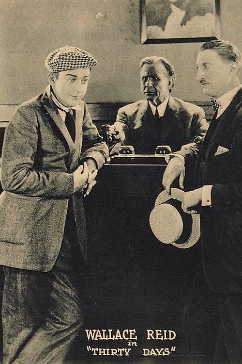 Thirty Days 1922 official movie poster