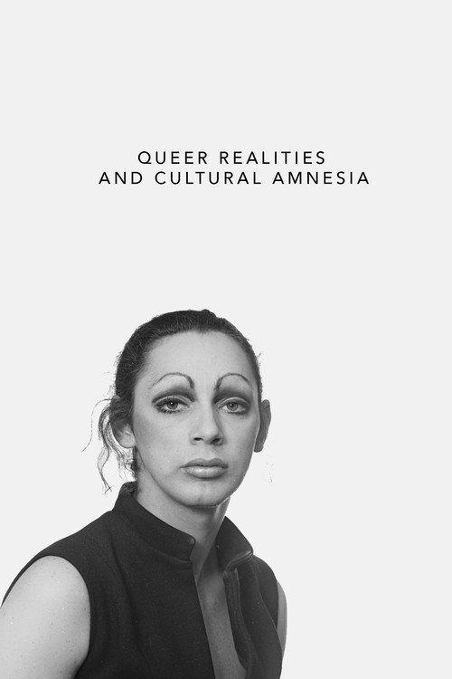 Queer Realities and Cultural Amnesia 2005 official movie poster