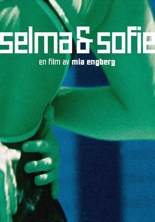 Selma & Sofie 2002 official movie poster