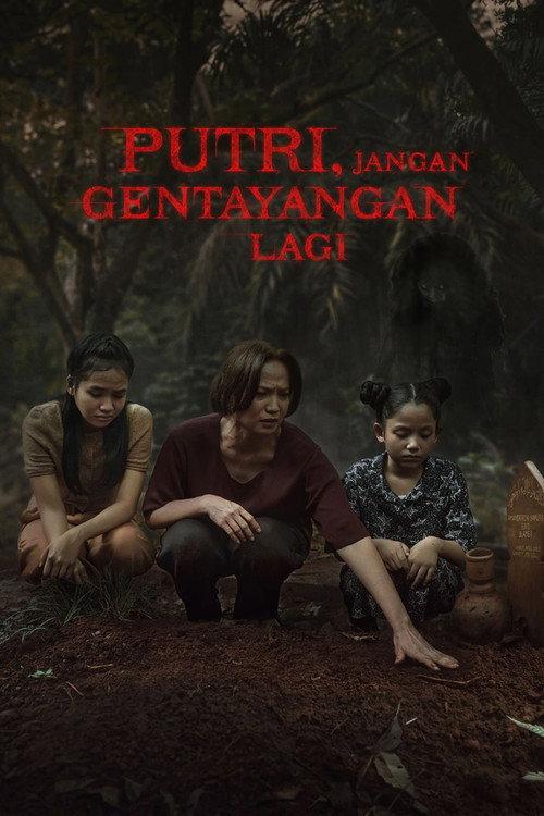 Putri, Jangan Gentayangan Lagi 2026 official movie poster