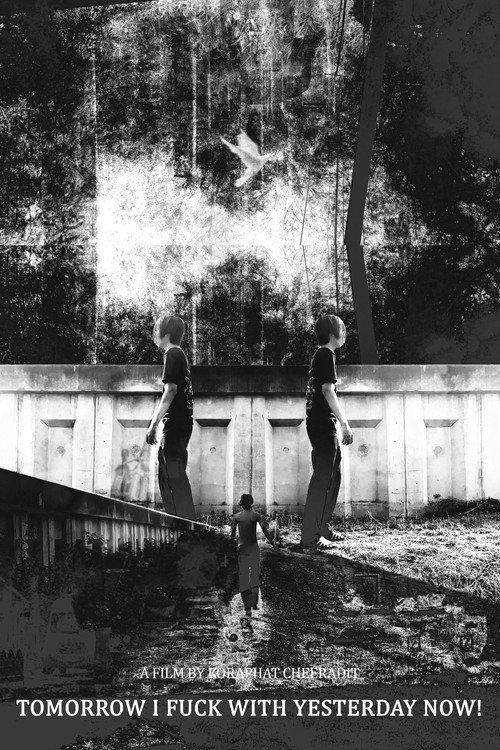 TOMORROW I FUCK WITH YESTERDAY NOW! 2023 official movie poster