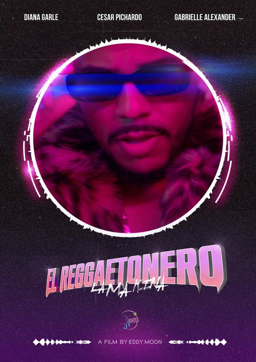 El Reggaetonero 2023 official movie poster