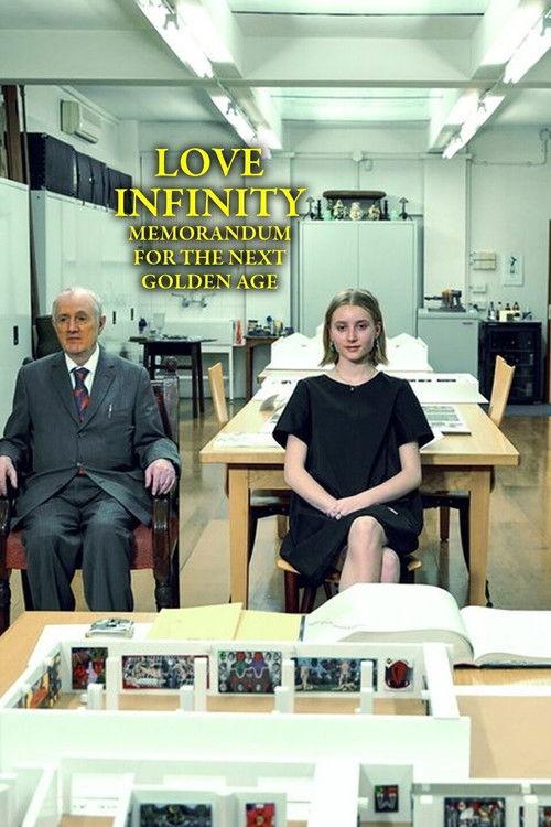 Love Infinity - Memorandum For The Next Golden Age 2022 official movie poster