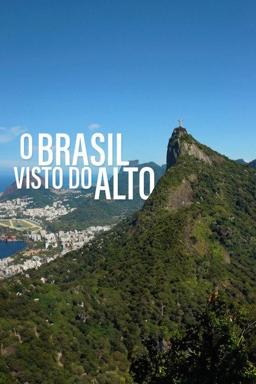 Brasil Visto do Alto 2023 official movie poster