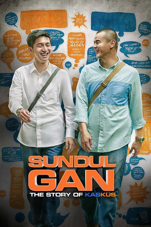 Sundul Gan: The Story of Kaskus 2016 official movie poster