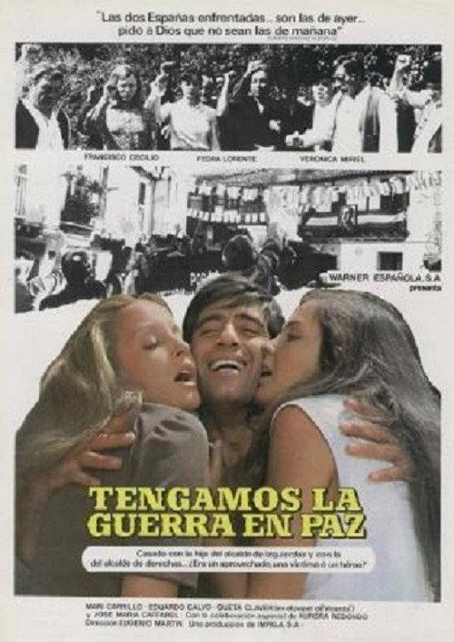 Tengamos la guerra en paz 1977 official movie poster