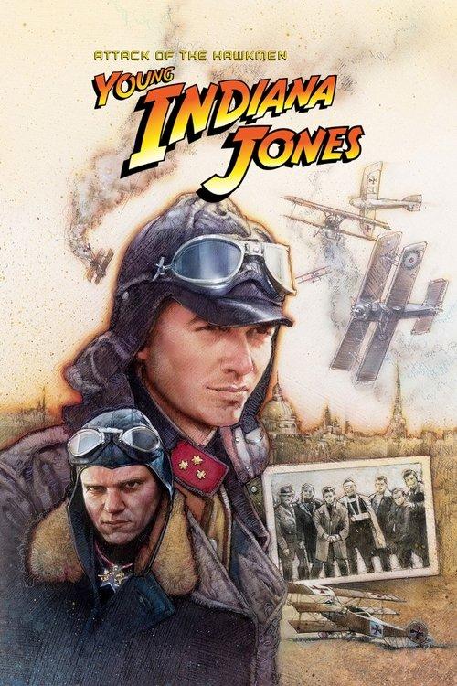 The Adventures of Young Indiana Jones: Attack of the Hawkmen 1995 official movie poster