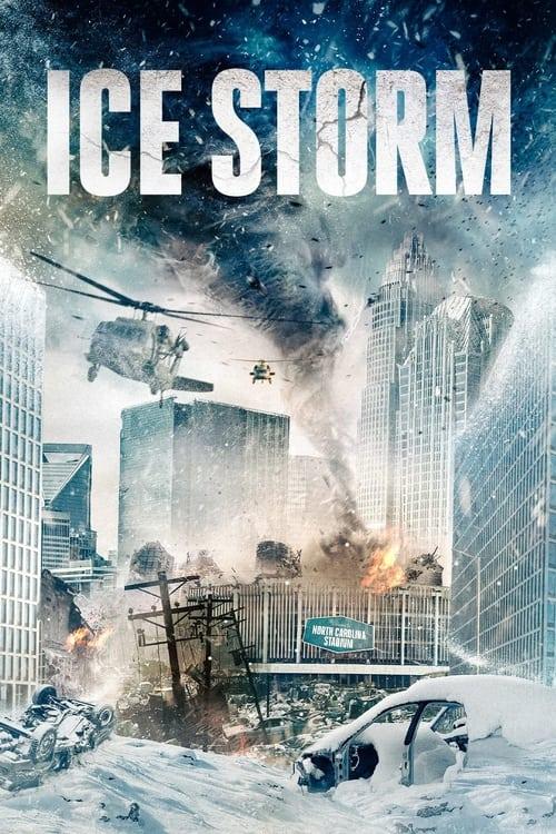 Ice Storm 2023 official movie poster