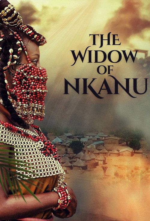 The Widow of Nkanu 2021 official movie poster