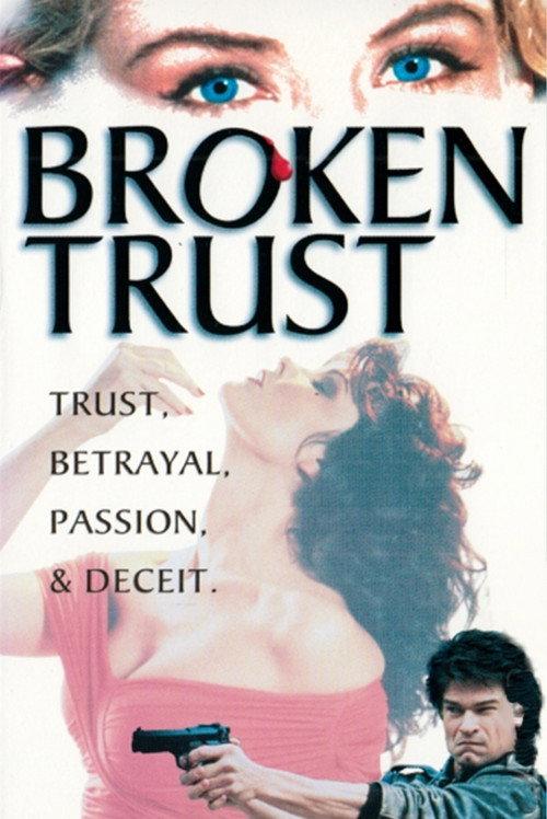 Broken Trust 1993 official movie poster