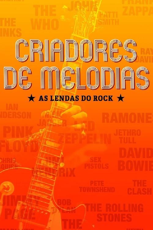 Criadores de Melodias - As Lendas do Rock official movie poster