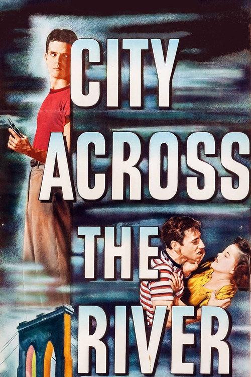 City Across the River 1949 official movie poster