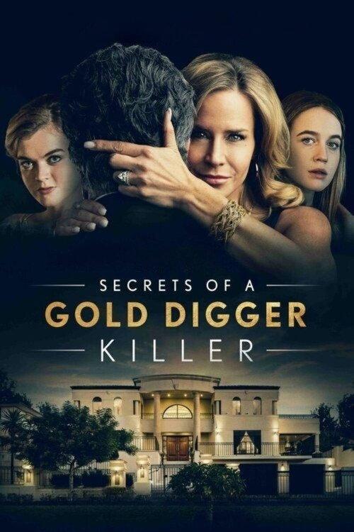Secrets of a Gold Digger Killer 2021 official movie poster